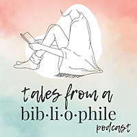 Tales From a Bibliophile