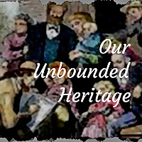 Our Unbounded Heritage