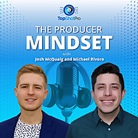 The Producer Mindset