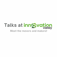 Talks at Innovation Valley