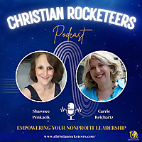 Christian Rocketeers: Rocket Your Nonprofit Leadership Today!