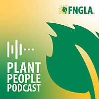 FNGLA Plant People Podcast