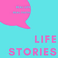 Life Stories