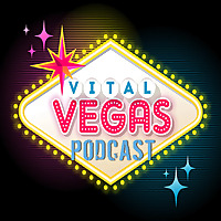Vital Vegas Podcast