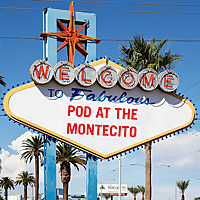 Pod at the Montecito: A 'Las Vegas' Watchalong