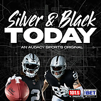 Silver and Black Today: Your Premier Las Vegas Raiders Podcast