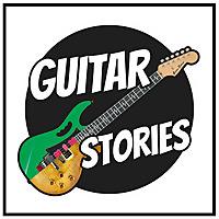 Guitar Stories - Your #1 show for everything guitar!