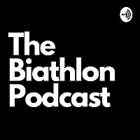 The Biathlon Podcast