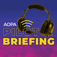 Pilot Briefing - Aviation Podcast
