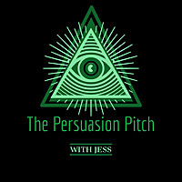 The Persuasion Pitch