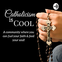 Catholicism is Cool