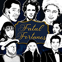Fatal Fortunes