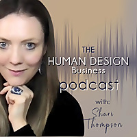 The Human Design Business Podcast