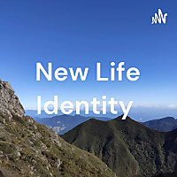 New Life Identity