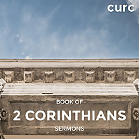 2 Corinthians Sermons Archives - Covenant United Reformed Church