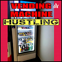 Vending Machine Hustling