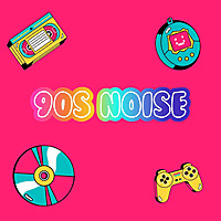 90s Noise