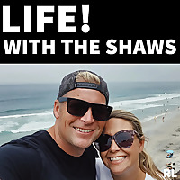 LIFE WITH THE SHAWS