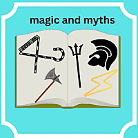 Magic and Myths