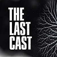 The Last Cast: HBO&#39;s The Last of Us Recap