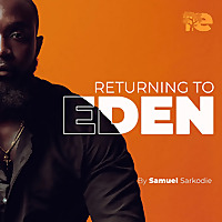 Returning To Eden
