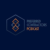 Preferred Contractors Podcast