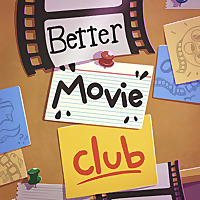 Better Movie Club