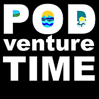 Podventure Time