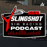 The Slingshot Sim Racing Podcast