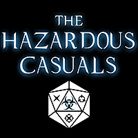 The Hazardous Casuals Podcast