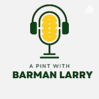 Pint with Barman Larry
