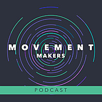 Movement Makers