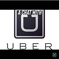 A chat with Uber