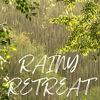 Rainy Retreat