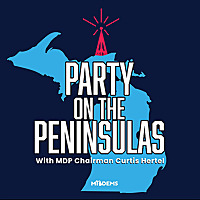 Party on the Peninsulas with Curtis Hertel Jr.