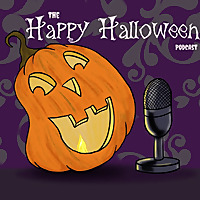 The Happy Halloween Podcast