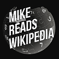 Mike Reads Wikipedia