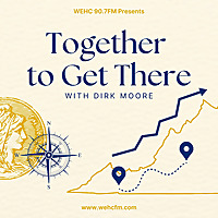 Together to Get There