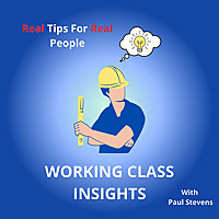 Working Class Insights