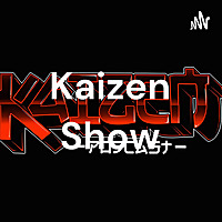 Kaizen Podcast