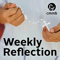 CMMB Weekly Reflection