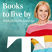 Books to live by with Mariella Frostrup