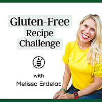 Gluten Free Recipe Challenge