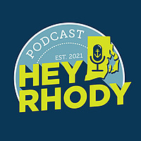 Hey Rhody Podcast
