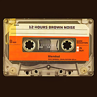 12 Hours Brown Noise