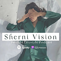 Sherni Vision Podcast