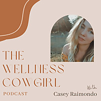 The Wellness Cowgirl