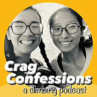 Crag Confessions - A Climbing Podcast with Morgan & Cynthia