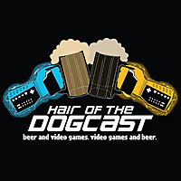 Hair of the Dogcast