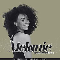 The Melanie Bentley-Moore Show